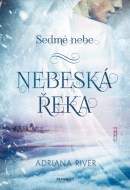 Sedmé nebe: Nebeská řeka - cena, porovnanie