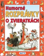 Humorné rozprávky o zvieratkách - cena, porovnanie