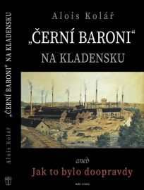 "Černí baroni" na Kladensku