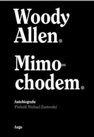 Mimochodem - Woody Allen