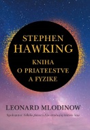 Stephen Hawking: Kniha o priateľstve a fyzike - cena, porovnanie