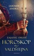 Zajatec osudů: Horoskop pro Valdštejna - cena, porovnanie