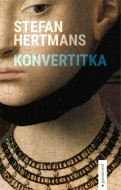 Konvertitka - Stefan Hertmans - cena, porovnanie