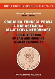 Sociálna funkcia práva a narastajúca majetková nerovnosť