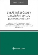 Zvláštní způsoby uzavírání smluv. Jednostranné sliby - cena, porovnanie