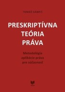 Preskriptívna teória práva - cena, porovnanie