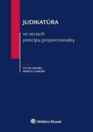 Judikatúra vo veciach princípu proporcionality - cena, porovnanie