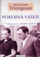 Pokojná vášeň - Jean-Louis Trintignant - cena, porovnanie