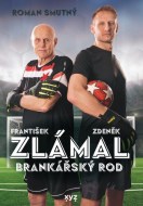 Zlámal: brankářský rod - cena, porovnanie