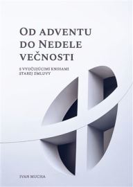 Od Adventu do Nedele večnosti