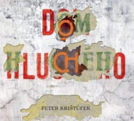 Dom hluchého - audiokniha