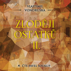 Zloději ostatků II. - audiokniha