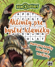 Aktivity pre bystré hlavičky - Dinosaury