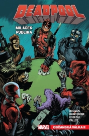 Deadpool miláček publika 4: Občanská válka II