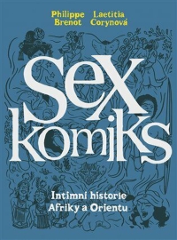 Sexkomiks 2: Intimní historie Afriky a Orientu