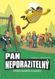 Pan Neporazitelný 2: Přátelský superhrdina ze sousedství