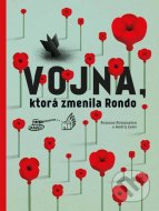 Vojna, ktorá zmenila Rondo - cena, porovnanie