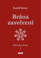 Brána zasvěcení - Mysterijní drama I. - cena, porovnanie