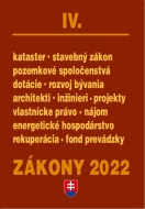 Zákony 2022 IV/A - Stavebné zákony a predpisy, Architekti a inžinieri, Pozemkové spoločenstvá - cena, porovnanie