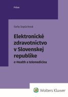 Elektronické zdravotníctvo v Slovenskej republike - cena, porovnanie