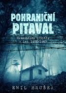 Pohraniční pitaval - cena, porovnanie