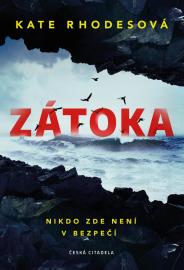 Zátoka - Rhodesová Kate