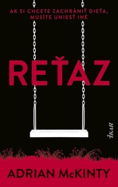 Reťaz - Adrian McKinty