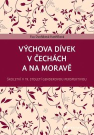 Výchova dívek v Čechách a na Moravě