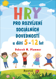 Hry pro rozvíjení sociálních dovedností u dětí 5-12 let