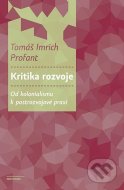 Kritika rozvoje - cena, porovnanie