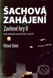 Šachová zahájení - Zavřené hry II