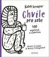 Chvíle pro sebe - 100 myšlenek o samotě a osamění - cena, porovnanie