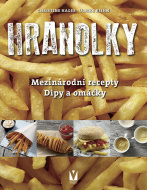 Hranolky - mezinárodní recepty, dipy a omáčky - cena, porovnanie