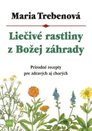 Liečivé rastliny z Božej záhrady 3. vydanie - cena, porovnanie