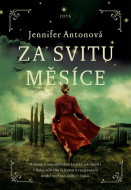 Za svitu mesiaca - Jennifer Antonová - cena, porovnanie