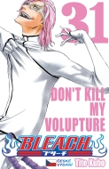 Bleach 31: Dont Kill My Volture - cena, porovnanie