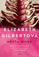 Město dívek - Elizabeth Gilbertová - cena, porovnanie