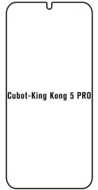 Hydrogel  Ochranná fólia Cubot King Kong 5 Pro - predna matná