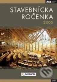 Stavebnícka ročenka 2005