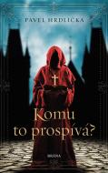 Komu to prospívá - cena, porovnanie