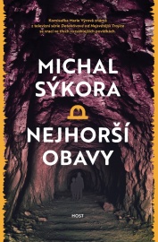 Nejhorší obavy - Michal Sýkora