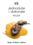 Ryby, drůbež, zvěřina - Jednoduše & dokonale - cena, porovnanie