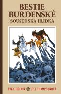 Bestie burdenské 2 - Sousedská hlídka - cena, porovnanie