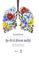 Je-li ti život milý - Příběhy ze života paliativní lékařky - cena, porovnanie