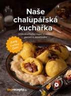 Naše chalupářská kuchařka - cena, porovnanie