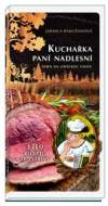 Kuchařka paní nadlesní (3.vydání) - cena, porovnanie