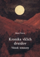 Kronika vlčích druidov 2 - Vánok temnoty - cena, porovnanie