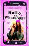 Holky na WhatsAppu - cena, porovnanie