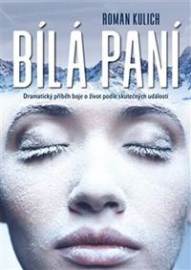 Bílá paní - Roman Kulich