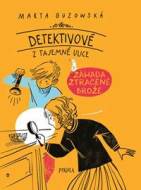 Detektivové z Tajemné ulice: Záhada zmizelé brože - cena, porovnanie